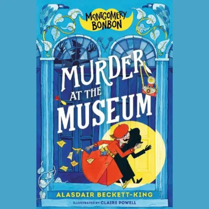 Montgomery Bonbon Murder at the Museum