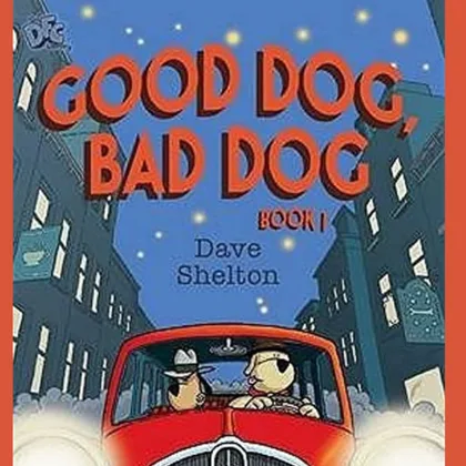 Good Dog Bad Dog SID00269